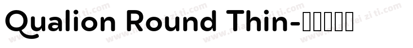 Qualion Round Thin字体转换